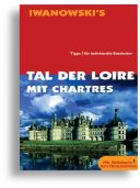 Tal der Loires mit Chatres